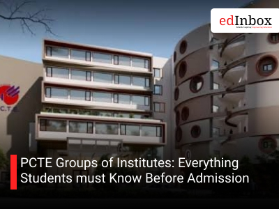 PCTE Groups of Institutes: Everything Students must Know Before Admission